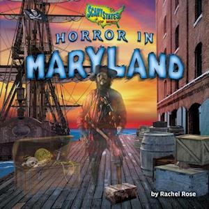 Horror in Maryland