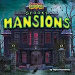 Spooky Mansions