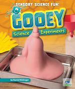 Gooey Science Experiments