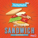 Split Up a Sandwich