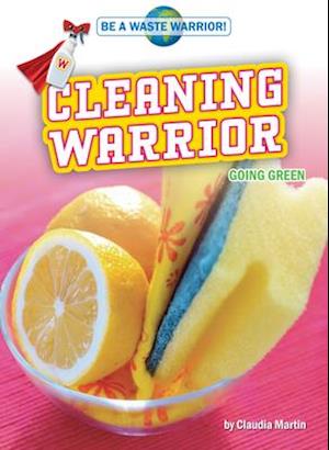 Cleaning Warrior