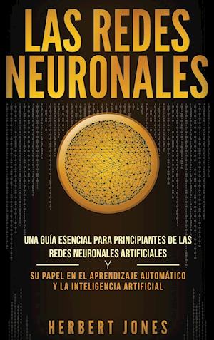 Las redes neuronales