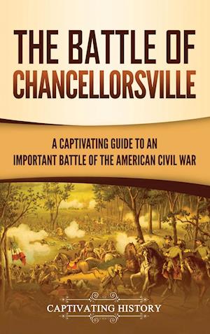 The Battle of Chancellorsville