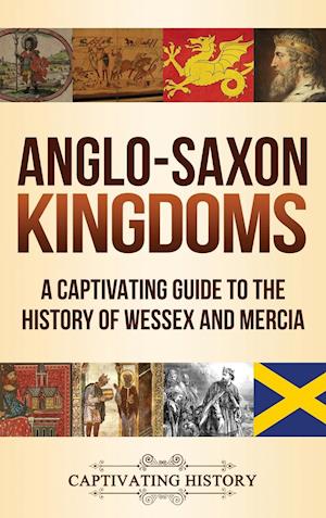 Anglo-Saxon Kingdoms