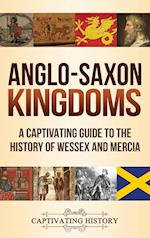 Anglo-Saxon Kingdoms