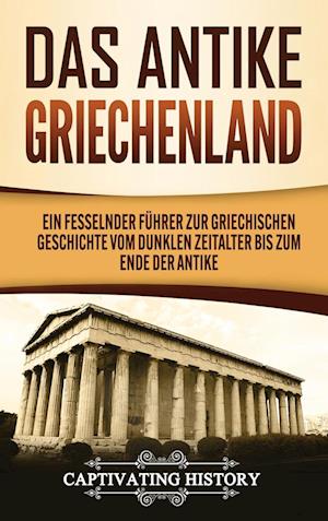 Das antike Griechenland