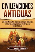 Civilizaciones antiguas