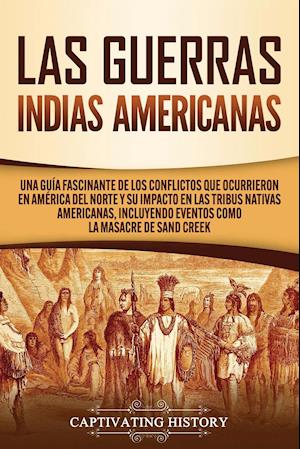 Las Guerras Indias Americanas