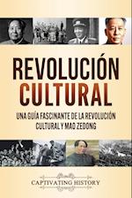 Revolución Cultural