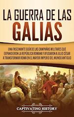 La Guerra de las Galias