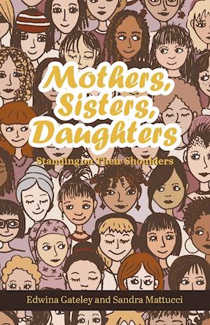 Mothers, Sisters, Daughters