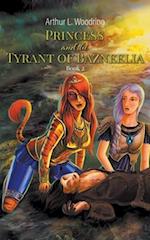 Princess and the Tyrant of Bazneelia
