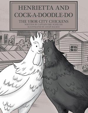 Henrietta and Cock-a-doodle-do