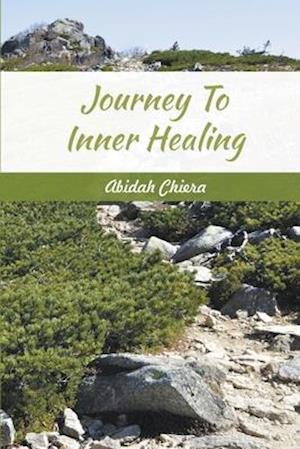 Journey To Inner Healing