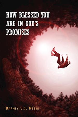 How Blessed You Are In God's Promises