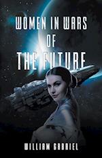 Women in Wars of the Future 