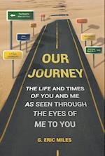 OUR JOURNEY