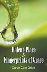 Haleub Place & Fingerprints of Grace 