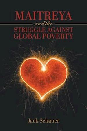 Maitreya and the Struggle Against Global Poverty