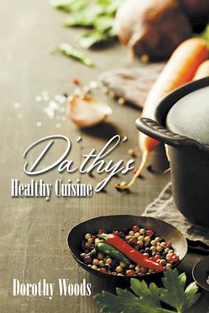 Da'thy's Healthy Cuisine