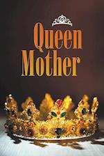 Queen Mother 