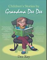 Children's Stories by Grandma Dee Dee