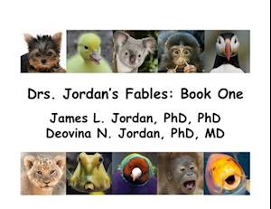 Drs. Jordan's Fables - Book One