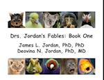 Drs. Jordan's Fables - Book One 