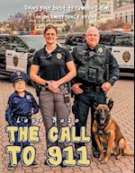 The Call To 911