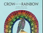 Crow and the Rainbow