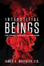 Interstitial Beings