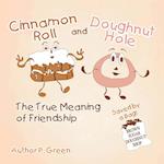 Cinnamon Roll and Doughnut Hole 