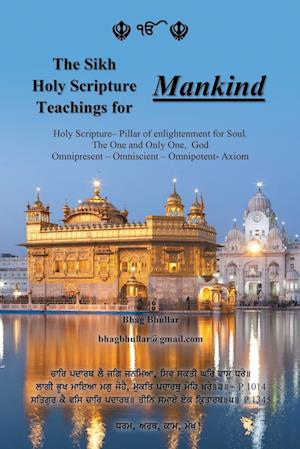 The Sikh Holy Scripture Teachings for Mankind