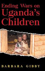 Ending Wars on Uganda's Children 