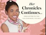Chronicles Continues...Open Letter To: You the storybook, Volume 2 