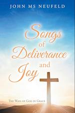 Songs of Deliverance and Joy 