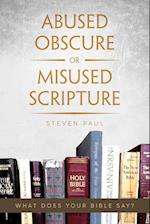 Abused Obscure or Misused Scripture 