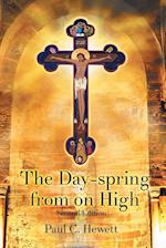 The Day-spring from on High 