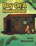 Boy On A Houseboat 