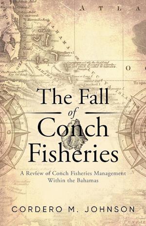 The Fall Of Conch Fisheries