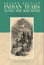 Indian Tears Along the Mad River