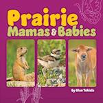Prairie Mamas and Babies