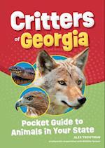Critters of Georgia : Pocket Guide to Animals in Your State 