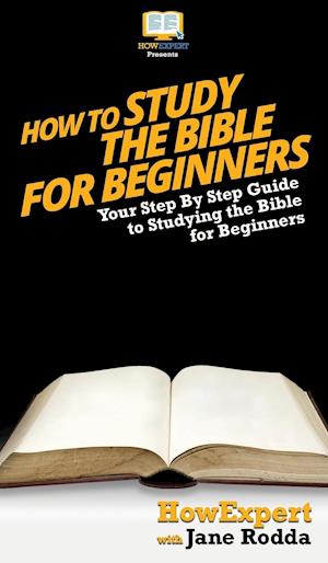 How To Study The Bible for Beginners