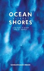 Ocean without Shores: A few pearls of wisdom from six languages 