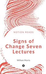 Signs of Change Seven Lectures