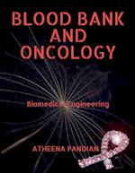 Blood Bank and Oncology Equipment