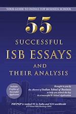 55 Successful ISB Essays and Their Analysis: Your guide to India's Top Business School 