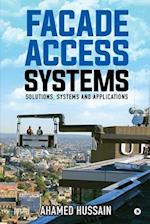 Facade Access Systems: Solutions, Systems and Applications 