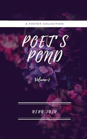 Poet's Pond: Volume-I